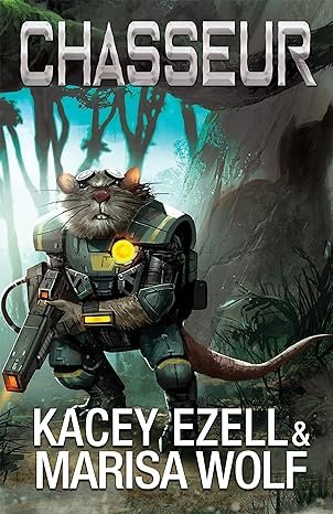 Kacey Ezell , Marisa Wolf - La Guerre d'oméga, Tome 9 : Chasseur