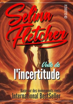 Selina Fletcher - Voile de l'incertitude