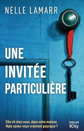 Nelle Lamarr - Une invitée particulière