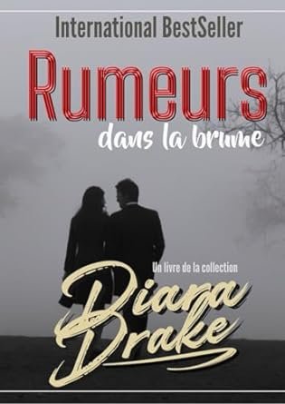 Diara Drake - Rumeurs dans la brume