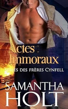 Samanta Holt - Actes Immoraux