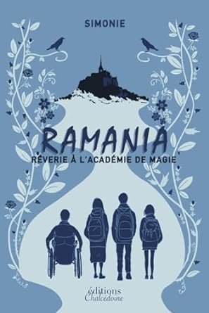 Simonie - Ramania: Rêverie à l'Académie de Magie