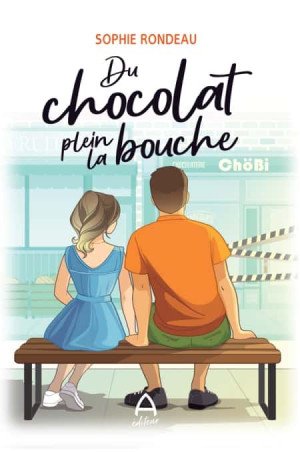 Sophie Rondeau - Du chocolat plein la bouche