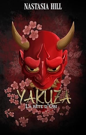 Nastasia Hill - Yakuza, La bête d'Obi