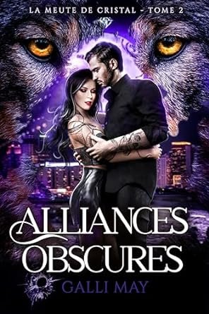 Galli May - Alliances Obscures