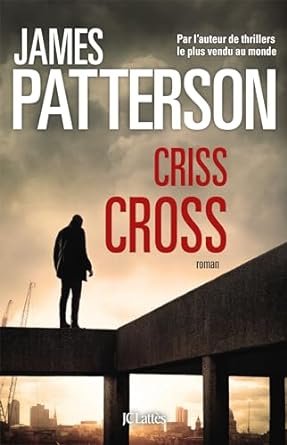 James Patterson - Criss cross