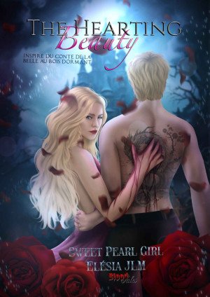 Sweet Pearl Girl,  Elésia J. L. M. - Blood Tales, Tome 4 : The Hearting Beauty