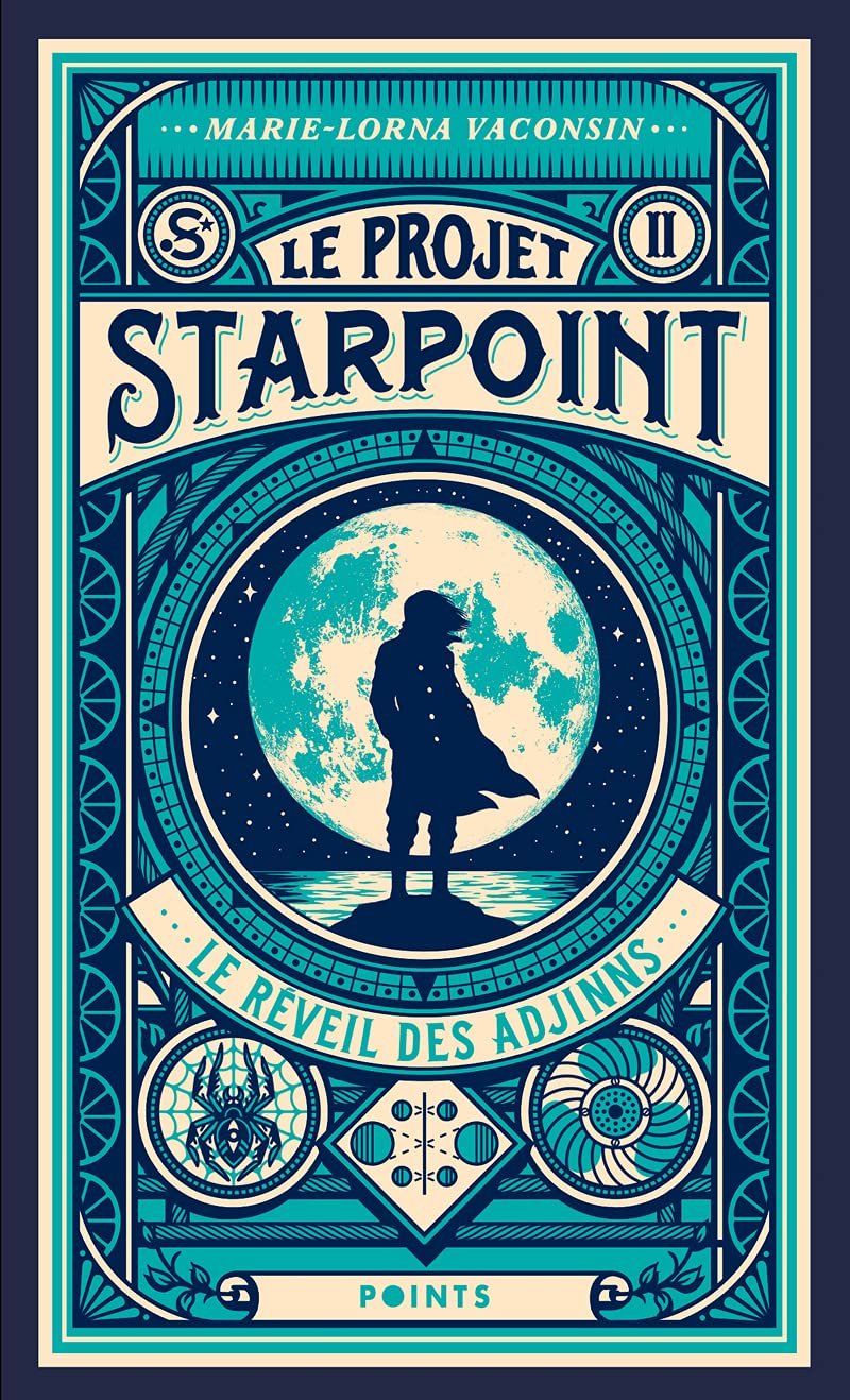 Marie-Lorna Vaconsin - Le projet Starpoint, Tome 2 : Le réveil des Adjinns