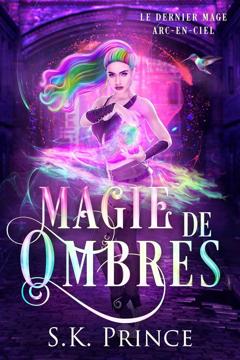 SK Prince - Le Dernier Mage arc-en-ciel, Tome 2 : Magie des ombres