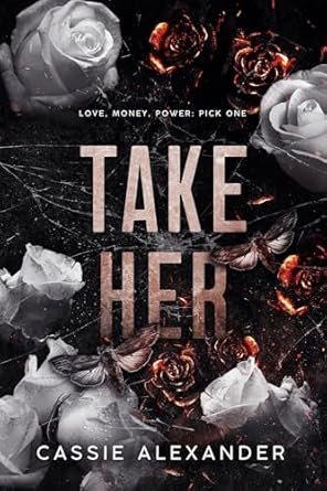 Cassie Alexander - Take Her - Prenez-la: Différence d'âge amour sombre