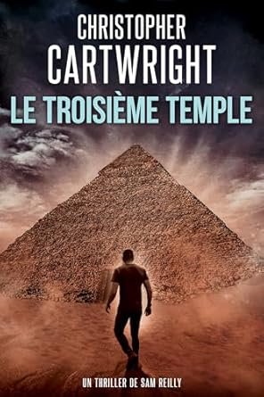 Christopher Cartwright - Le Troisième Temple