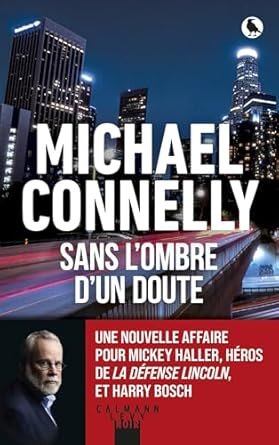 Michael Connelly - Sans l'ombre d'un doute