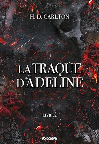 H. D. Carlton - La Traque d'Adeline