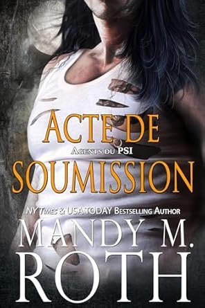 Mandy M. Roth - Acte de soumission