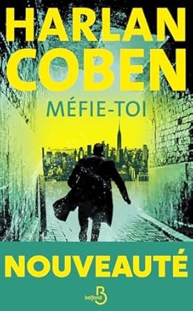 Harlan Coben - Méfie-toi