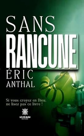 Éric Anthal - Sans rancune