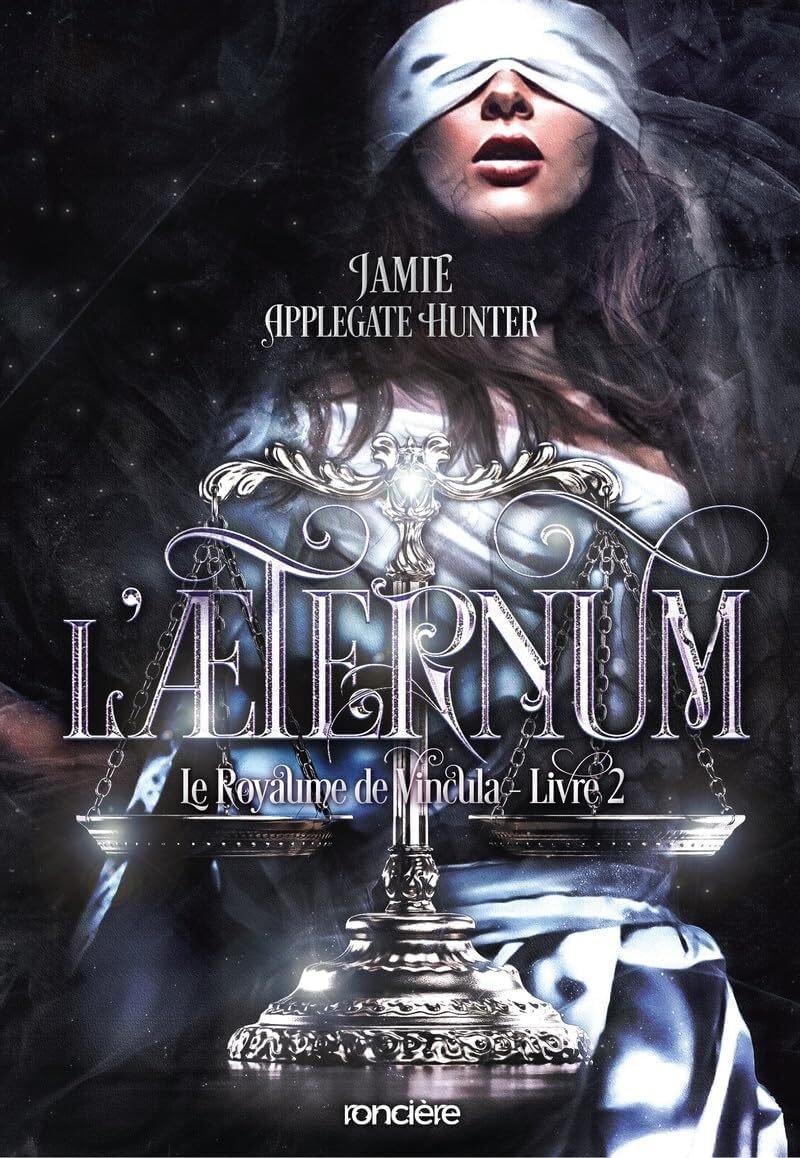 Jamie Applegate Hunter - Le Royaume de Vincula, Tome 2 : L'Aeternum