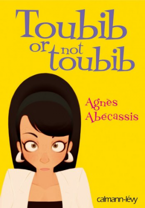Agnès Abécassis – Toubib or not toubib