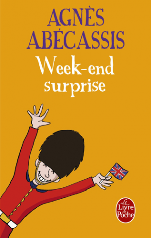 Agnès Abécassis – Week-end surprise