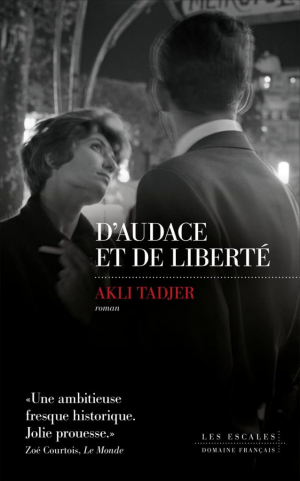 Akli Tadjer – D’audace et de liberté