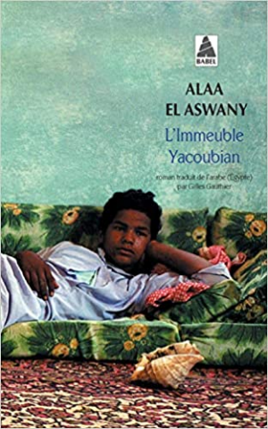 Alaa El Aswany – L’Immeuble Yacoubian