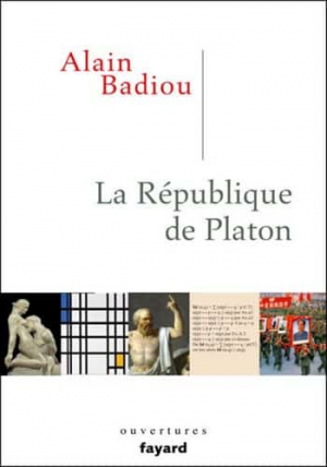 Alain Badiou – La République de Platon