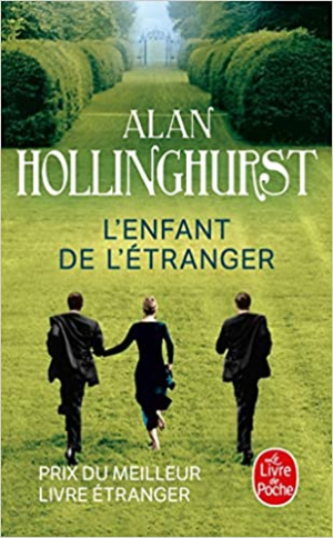Alan Hollinghurst – L’Enfant de l’étranger