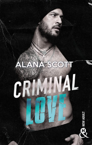 Alana Scott – Criminal love