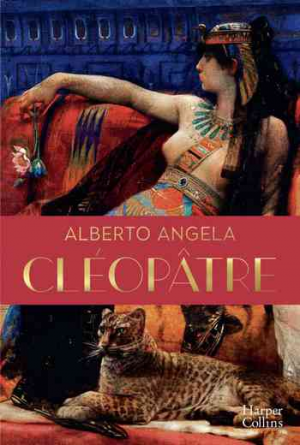Alberto Angela – Cléopâtre