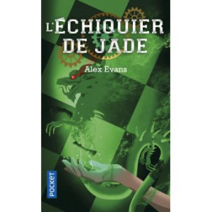 Alex Evans – Léchiquier de jade