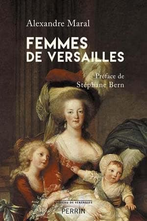 Alexandre Maral – Femmes de Versailles