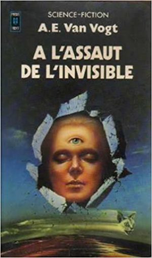 Alfred Elton Van Vogt – A l’assaut de l’invisible