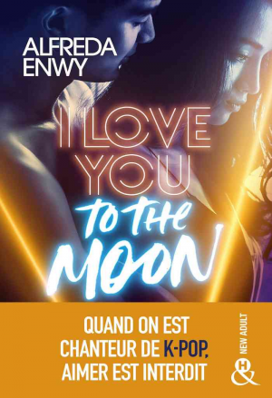 Alfreda Enwy – I Love You To The Moon
