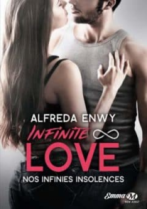 Alfreda Enwy – Infinite Love, Tome 2