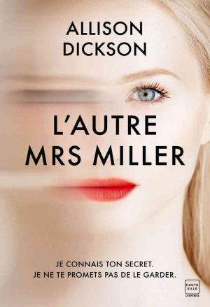 Allison Dickson – L’Autre Mrs. Miller