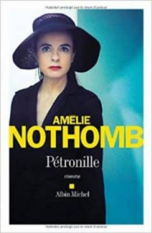 Amelie Nothomb – Pétronille