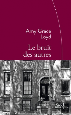 Amy Grace Loyd – Le bruit des autres
