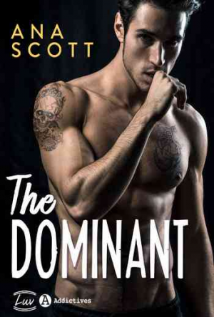 Ana Scott – The Dominant