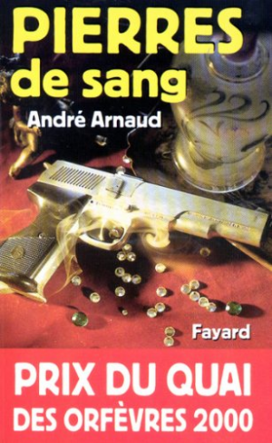 André Arnaud – Pierres de sang