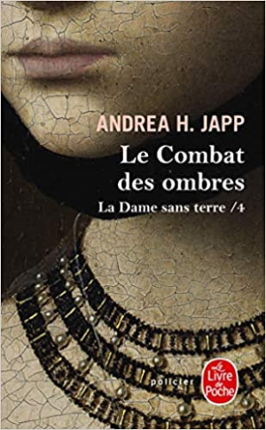 Andrea H. Japp – Le combat des ombres