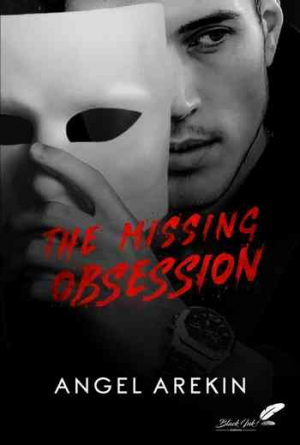 Angel Arekin – The Missing Obsession