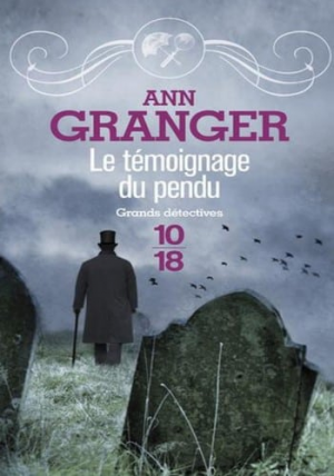 Ann Granger – Le témoignage du pendu