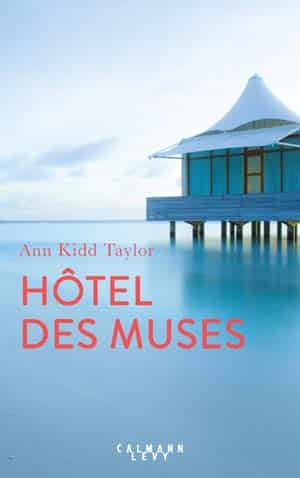 Ann Kidd Taylor – Hôtel des muses