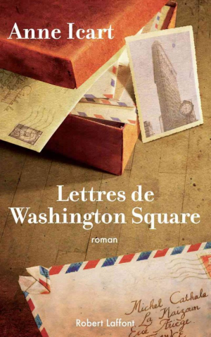 Anne Icart – Lettres de Washington Square