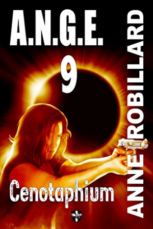 Anne Robillard – A.N.G.E – 09: Cenotaphium