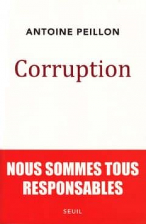 Antoine Peillon – Corruption