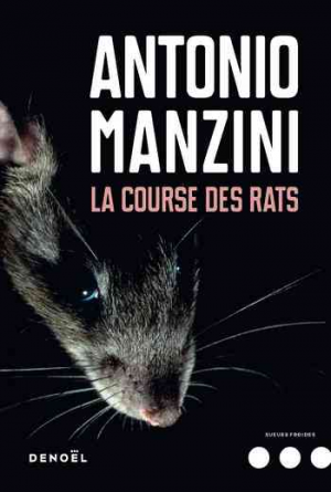 Antonio Manzini – La Course des rats