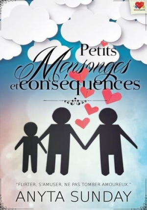 Anyta Sunday – Petits mensonges et conséquences