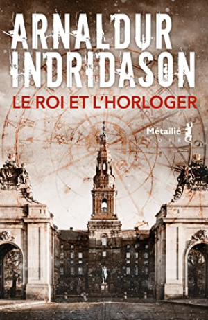 Arnaldur Indriðason – Le roi et l’horloger