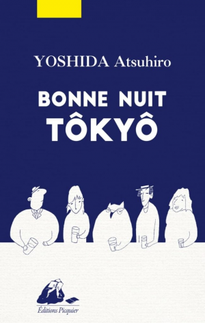 Atsuhiro Yoshida – Bonne nuit Tokyo